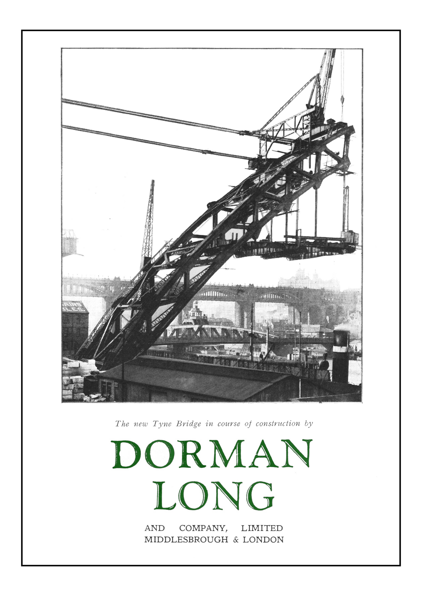 Tyneside Industry - Dorman Long