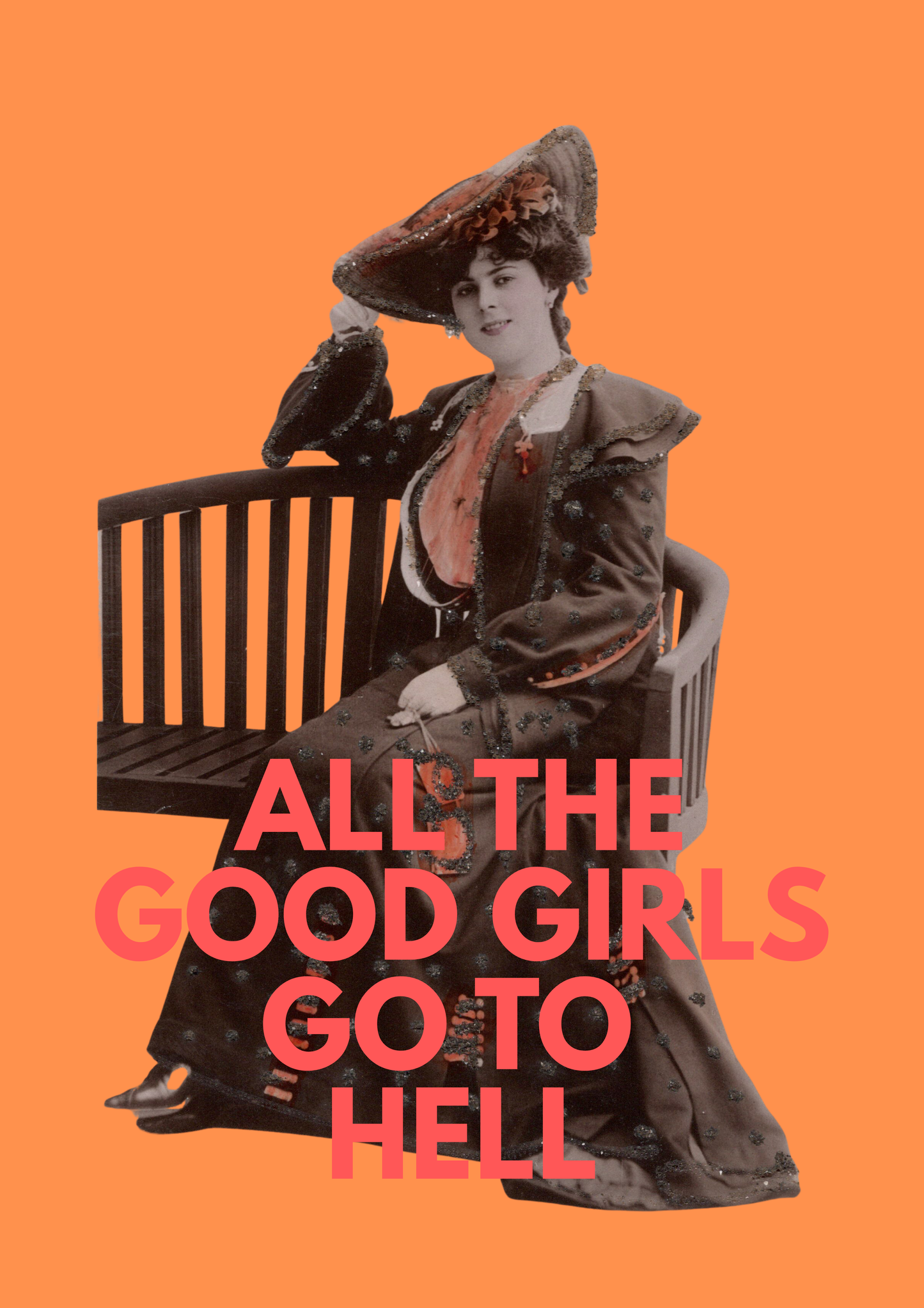 All Good Girls Go To Hell