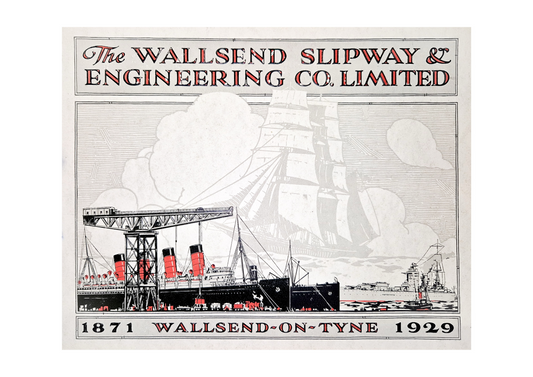 Tyneside Shipbuilding - Wallsend Slipway & Engineering Co. Ltd.